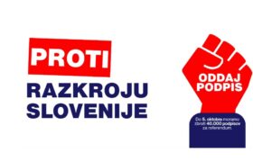 IZJAVA ZA JAVNOST OB ZAČETKU ZBIRANJA 40.000 PODPISOV ZA RAZPIS REFERENDUMA O ZAKONU O INTERVENTNIH UKREPIH ZA RAZVOJ SLOVENIJE ZAKONU ZA RAZKROJ SLOVENIJE